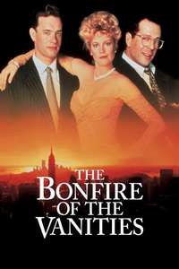 The Bonfire of the Vanities - Poster
