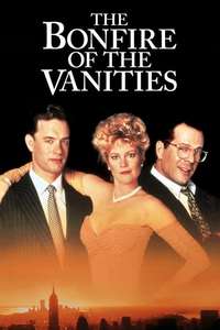 The Bonfire of the Vanities - Poster