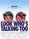 Look Who's Talking Too