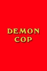 Demon Cop - Poster