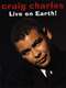 Craig Charles: Live on Earth!