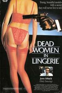 Dead Women in Lingerie - Poster