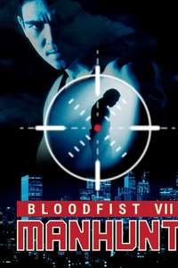 Bloodfist VII: Manhunt - Poster