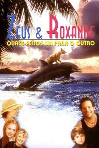 Zeus & Roxanne - Poster