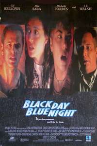 Black Day Blue Night - Poster