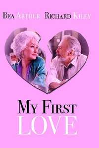 My First Love - Poster