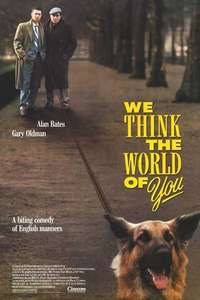 We Think the World of You - Poster