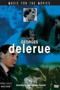 Music for the Movies: Georges Delerue - Poster