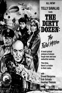 The Dirty Dozen: The Fatal Mission - Poster