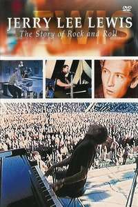 Jerry Lee Lewis: The Story of Rock and Roll - Poster