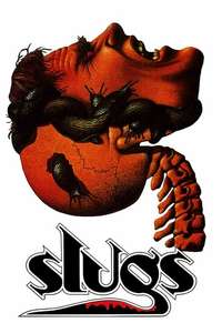 Slugs - Poster