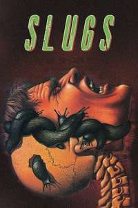 Slugs - Poster