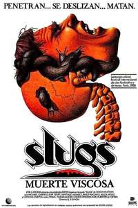 Slugs - Poster