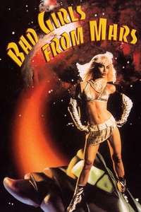 Bad Girls from Mars - Poster