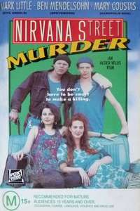 Nirvana Street Murder - Poster