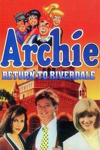 Archie: To Riverdale and Back Again - Poster
