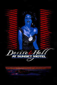 Desire and Hell at Sunset Motel - Poster