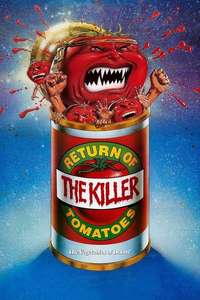 Return of the Killer Tomatoes! - Poster