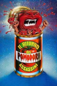 Return of the Killer Tomatoes! - Poster