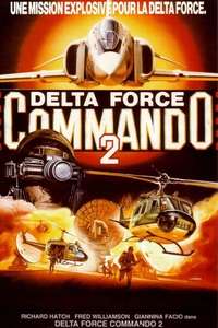 Delta Force Commando II: Priority Red One - Poster