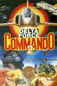 Delta Force Commando II: Priority Red One - Poster