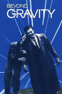 Beyond Gravity - Poster