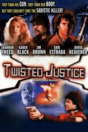 Twisted Justice