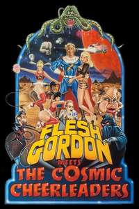 Flesh Gordon meets the Cosmic Cheerleaders - Poster