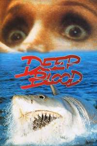 Deep Blood - Poster