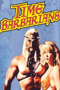 Time Barbarians - Poster