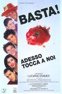 Basta! Adesso tocca a noi - Poster