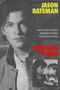 Crossing the Mob - Poster