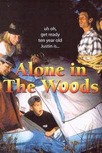 Alone In The Woods - Poster