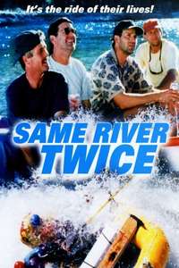 Same River Twice - Poster