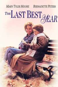 The Last Best Year - Poster