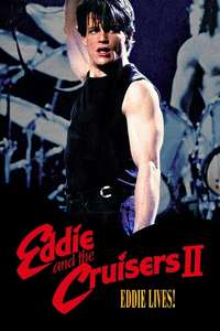 Eddie and the Cruisers II: Eddie Lives! - Poster