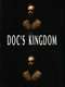 Doc's Kingdom