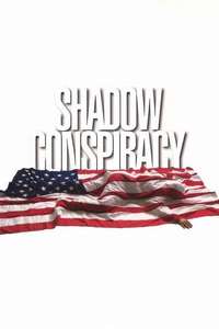 Shadow Conspiracy - Poster