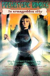 Prehistoric Bimbos in Armageddon City - Poster
