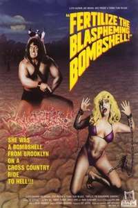 Fertilize the Blaspheming Bombshell! - Poster