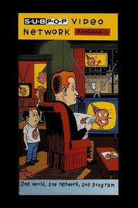 Sub Pop Video Network Program 1 - Poster