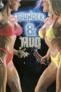 Thunder and Mud - Poster