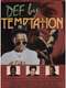 Def by Temptation