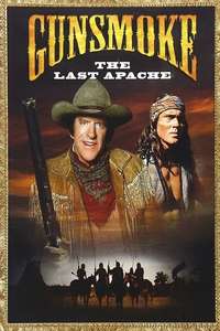 Gunsmoke: The Last Apache - Poster