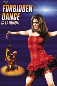 The Forbidden Dance - Poster