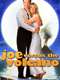 Joe Versus the Volcano
