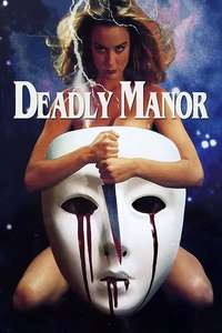 Deadly Manor - Poster
