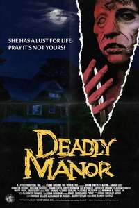 Deadly Manor - Poster