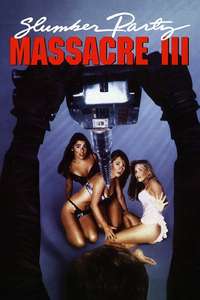 Slumber Party Massacre III - Poster
