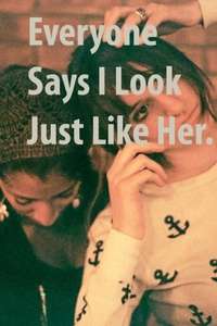 Everyone Says I Look Just Like Her - Poster